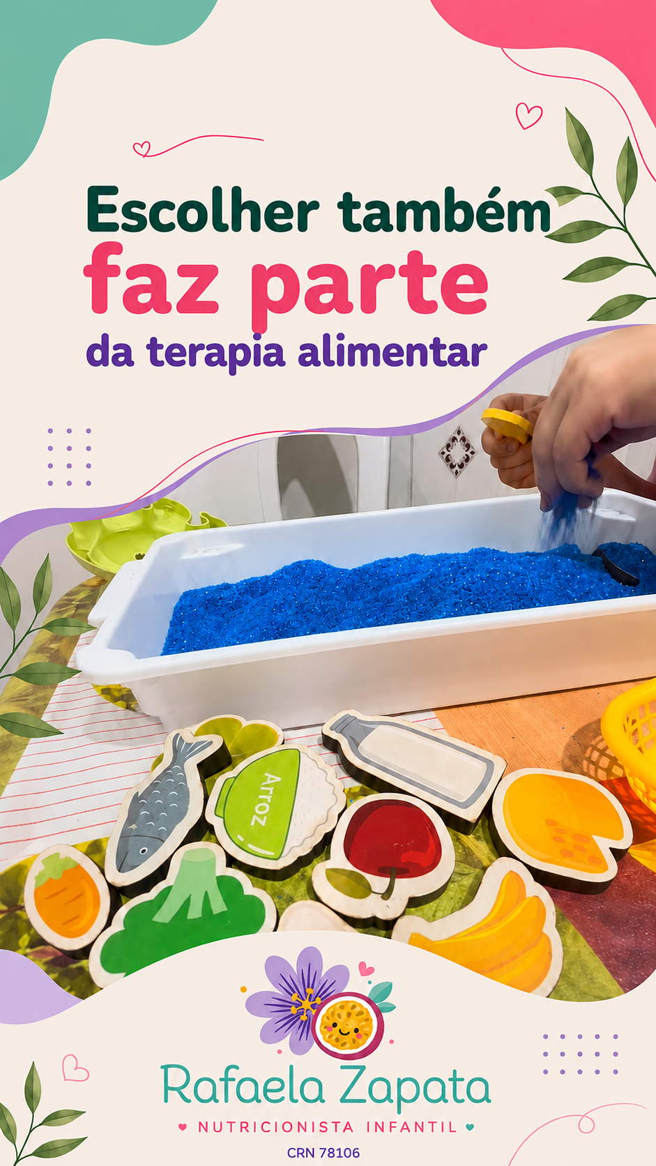 Atividade de terapia alimentar com figuras de ingredientes e o texto Escolher também faz parte da terapia alimentar